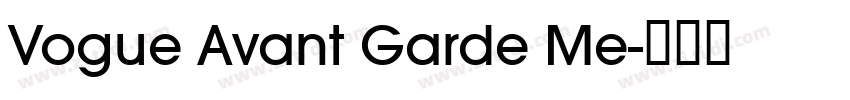 Vogue Avant Garde Me字体转换